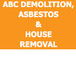ABC Demolition Asbestos  House Removal - Gold Coast Builders